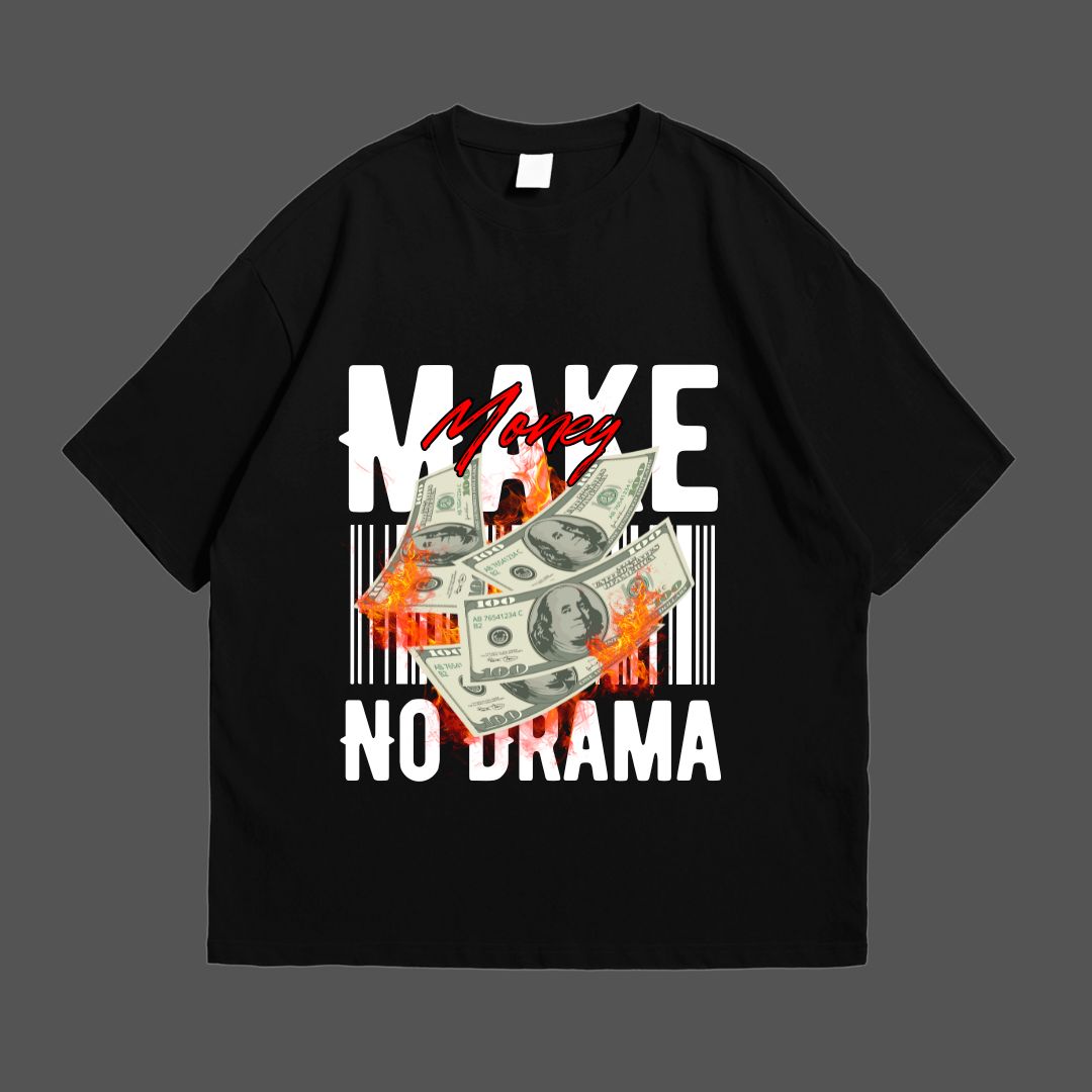 Make Money No Drama Black Drop Shoulder T-Shirt
