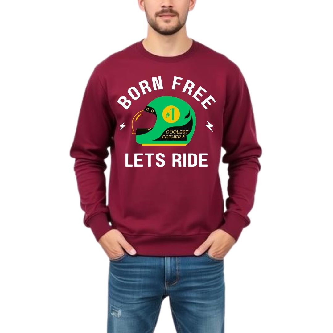 Born Free Lets Ride Sweatshirt