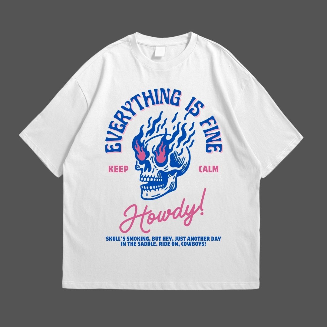 Everything is fine White Drop Shoulder T-Shirt